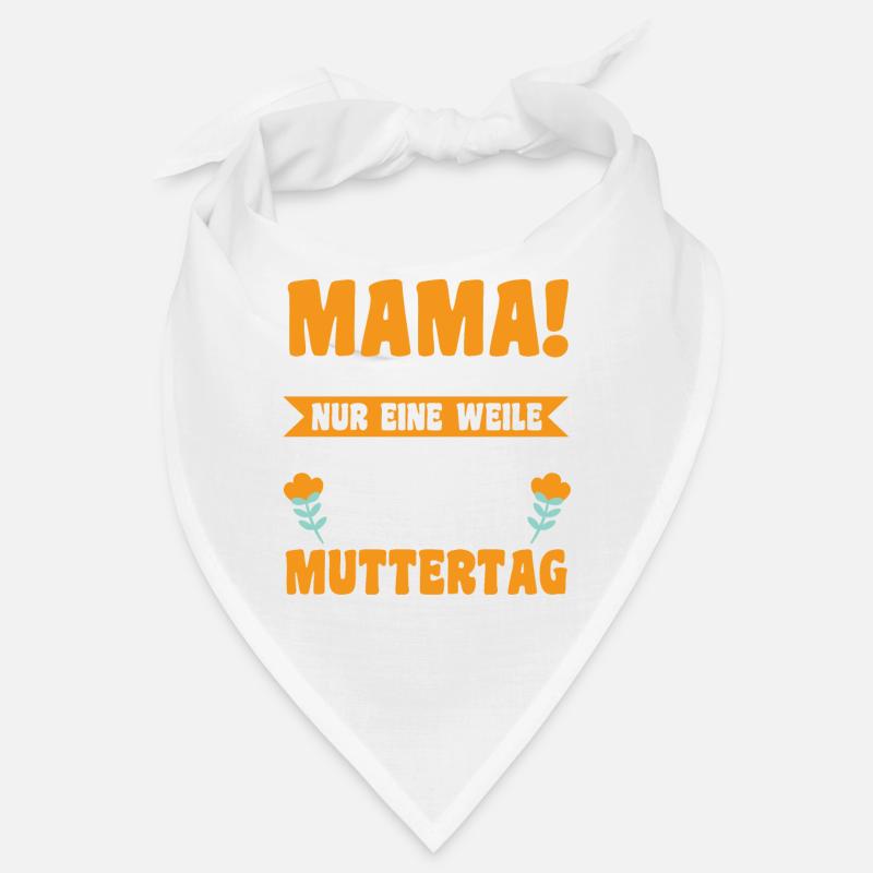 Mutter Muttertag Mama - Bandana - Weiß