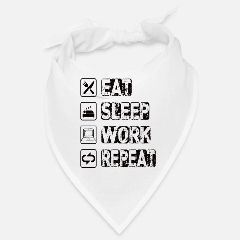 Eat Sleep Work Repeat Bandana