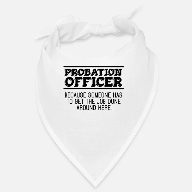 Agent de probation parce que quelqu’un a un gardien de prison Bandana