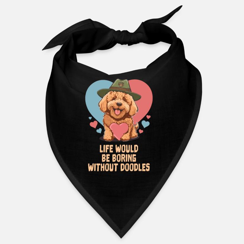 La vie serait ennuyeuse sans Doodles Goldendoodle Bandana