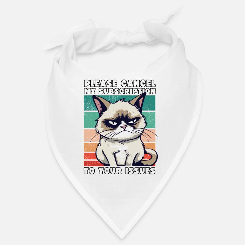 Grump Please Cancel My Subscription To Your Issues Bandana