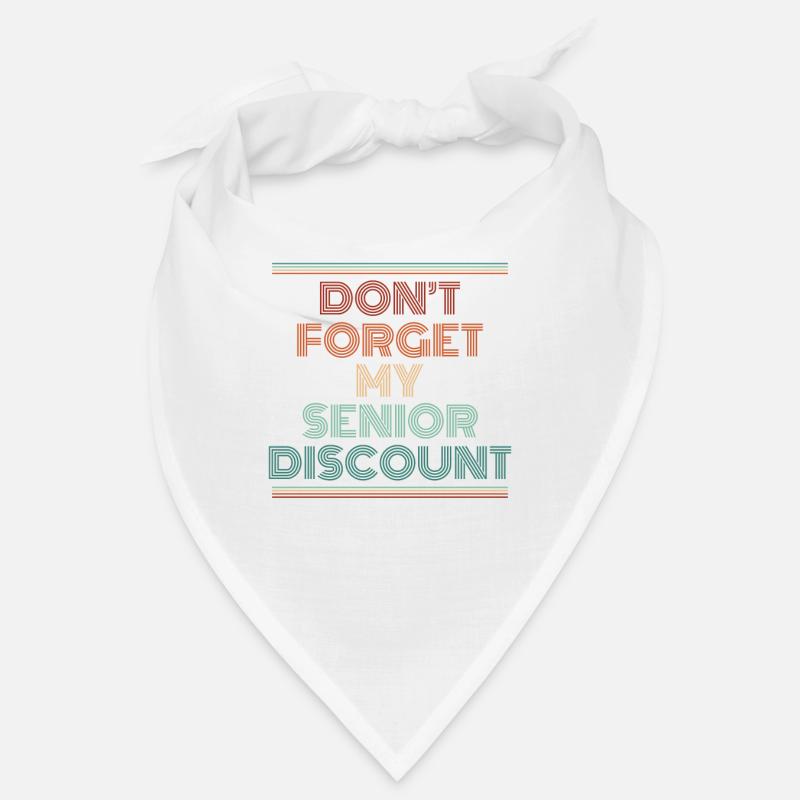 Rentner Rente Dont Forget My Senior Discount Bandana