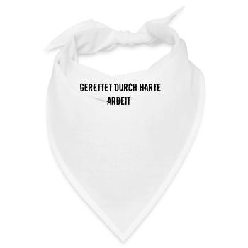 Feuerwehr - Gerettet durch harte Arbeit - Bandana - Weiß - Vorne
