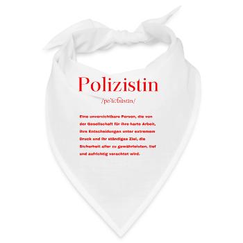 Polizistin Definition - Bandana - Weiß - Vorne
