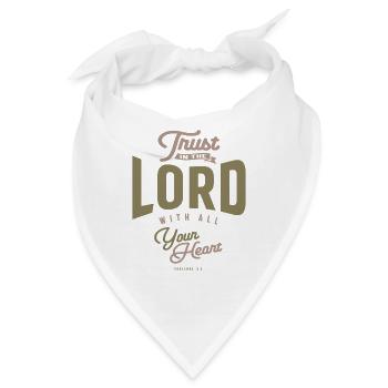 Von ganzem Herzen vertrauen - Christliches Zitat - Bandana - Weiß - Vorne