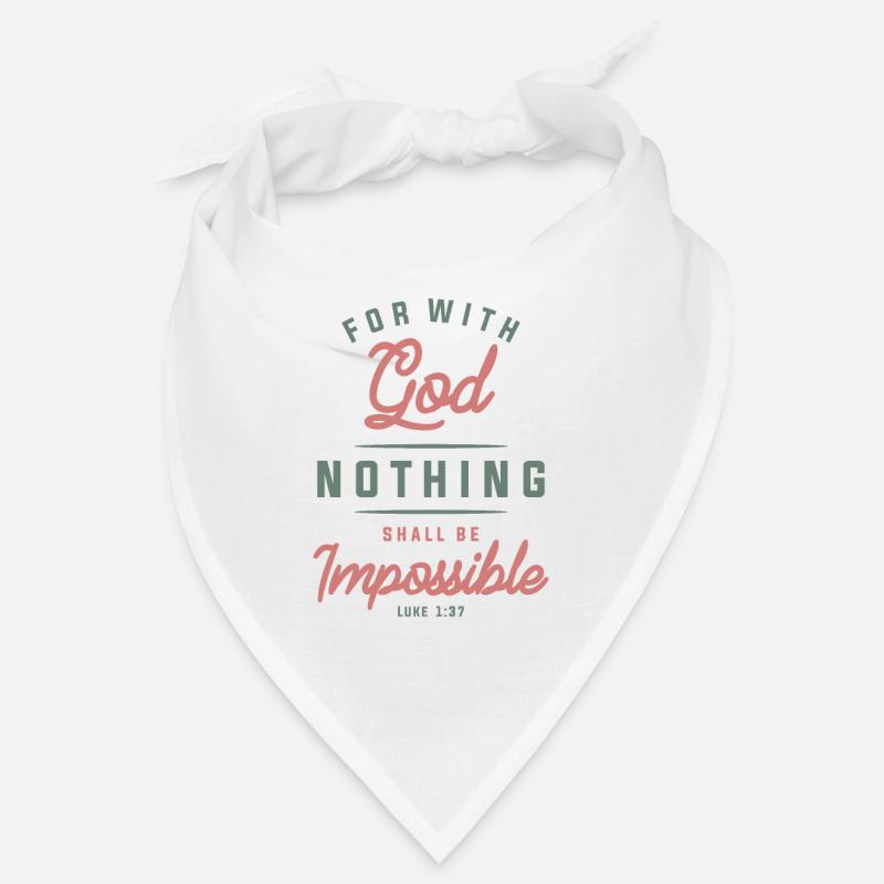 Nothing is Impossible - Christian Quote Bandana