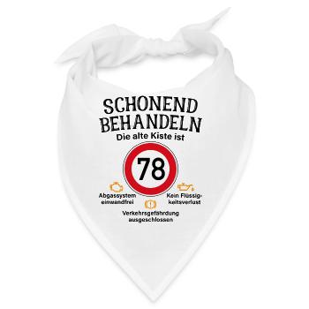 78. Geburtstag Schonend Behandeln 78 Alte Kiste 78 - Bandana - Weiß - Vorne