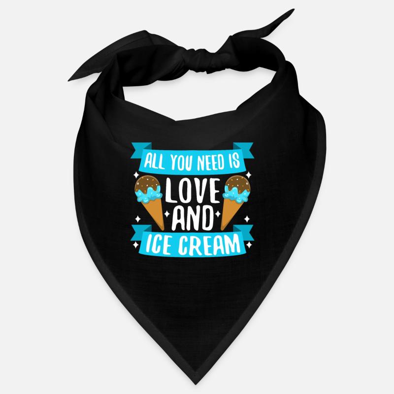 Tout ce dont vous avez besoin, c’est d’amour et de crème glacée Bandana