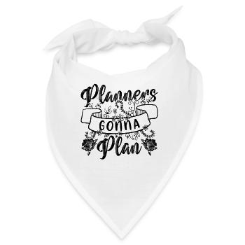 Planners Gonna Plan Event Planner Wedding Planners - Bandana - Weiß - Vorne