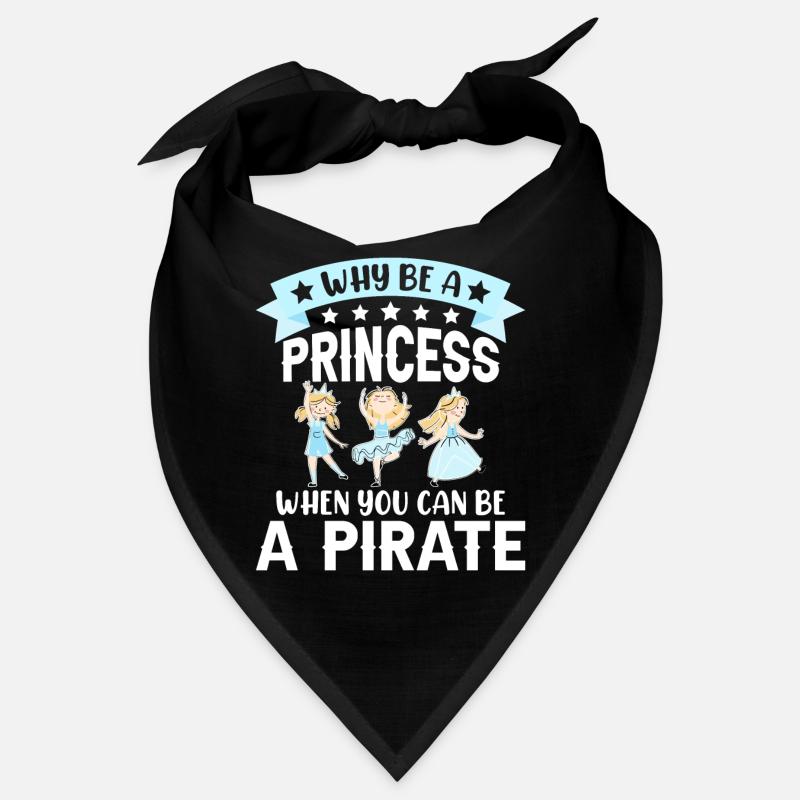 Why Be a Princess When Pirate Girl Bandana