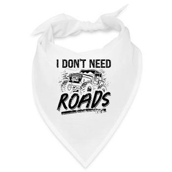 I Don't Need Roads Motocross Lover Off-Road Racer - Bandana - Weiß - Vorne