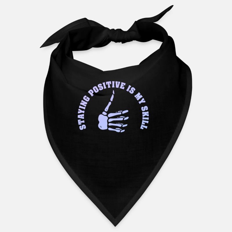 Rester positif est ma compétence Bandana