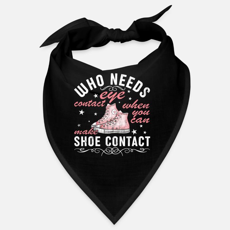 "Sie Können Schuhkontakt Machen" Lustige Bandana