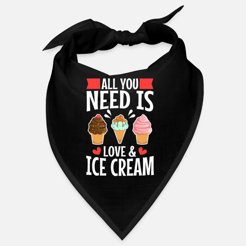 Tout ce dont vous avez besoin, c’est d’amour et de crème glacée Bandana