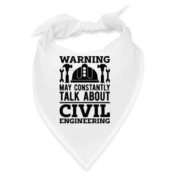 Warning May Constantly Engineering Civil Engineers - Bandana - Weiß - Vorne