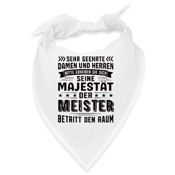 Meister Geburtstag Meister Sprüche Meister - Bandana - Weiß - Vorne