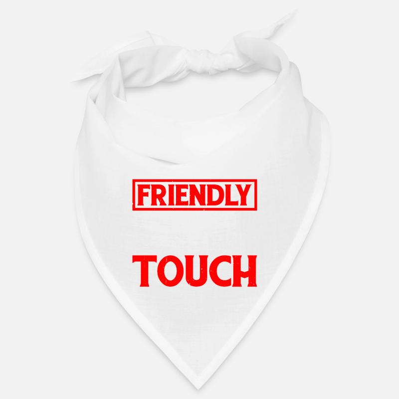Not Friendly, Do Not Touch 29 Bandana