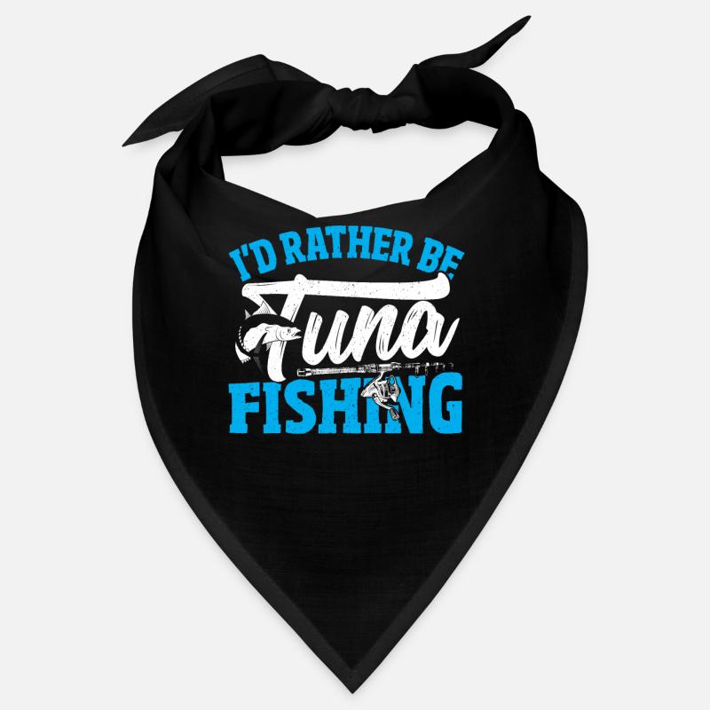 Je préfère pêcher le thon Bandana