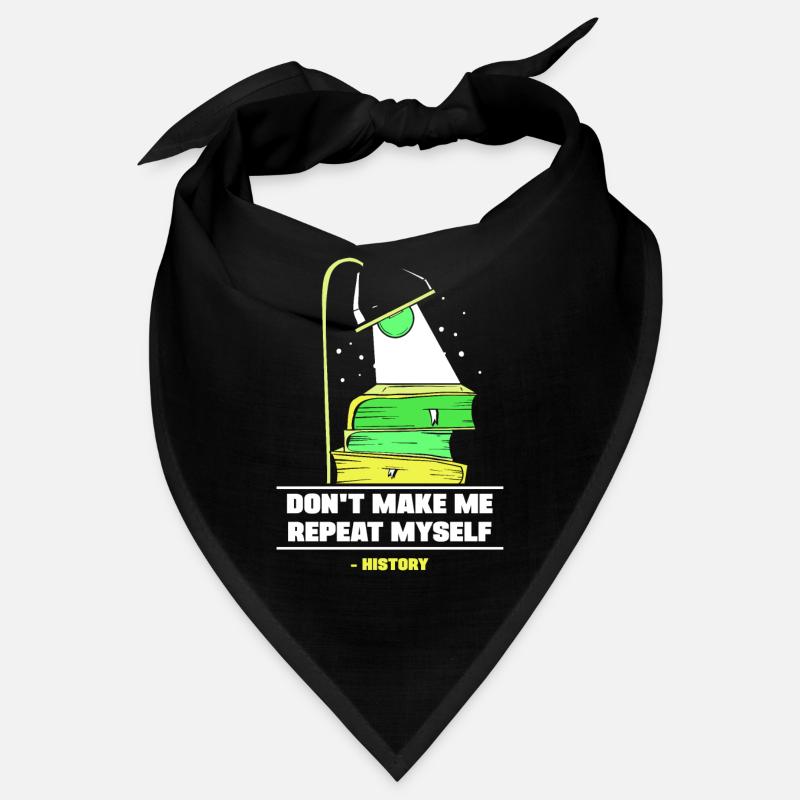 Ne me forcez pas à me répéter Histoire Bandana