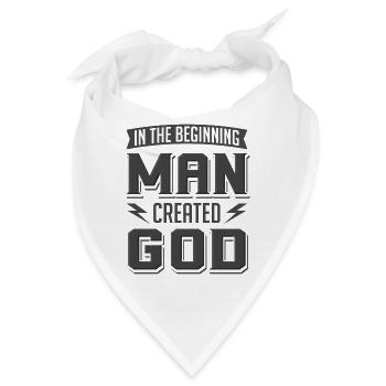 Atheist Man Created God Anti Religion Agnostiker - Bandana - Weiß - Vorne