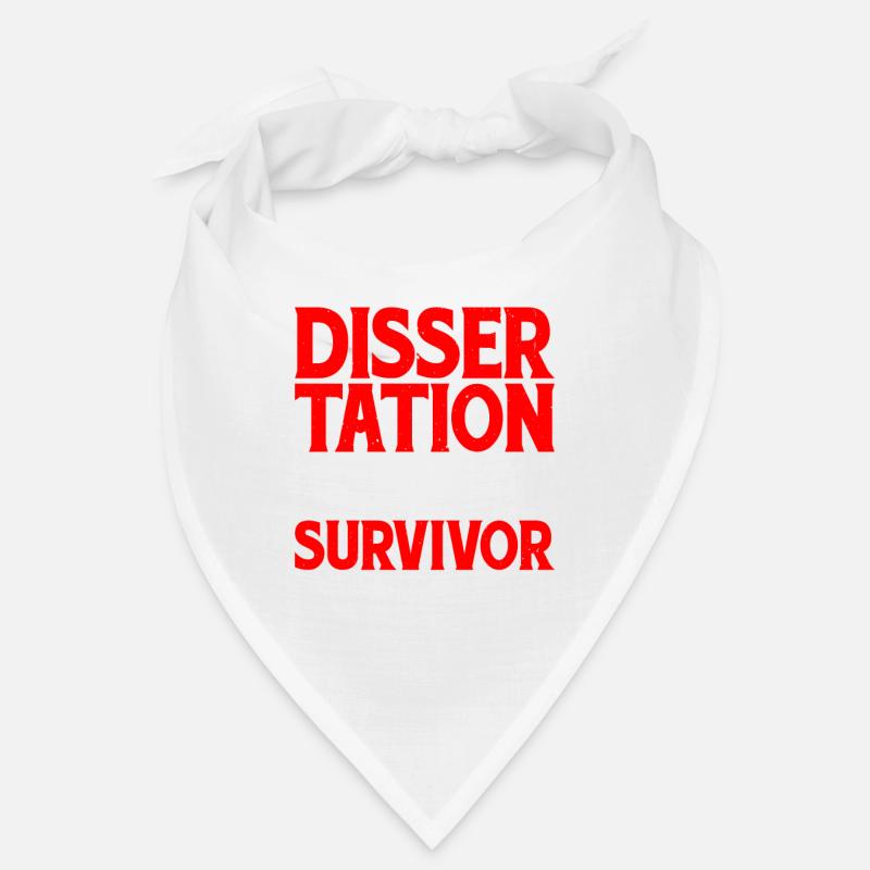Dissertation Defense Survivor 8 Bandana