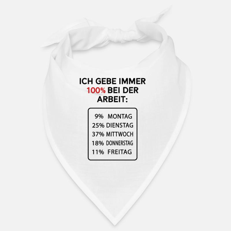 Ich gebe immer 100% bei der Arbeit Bandana