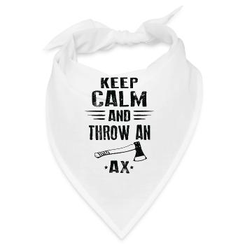 KEEP CALM AND THROW AN AX - Bandana - Weiß - Vorne