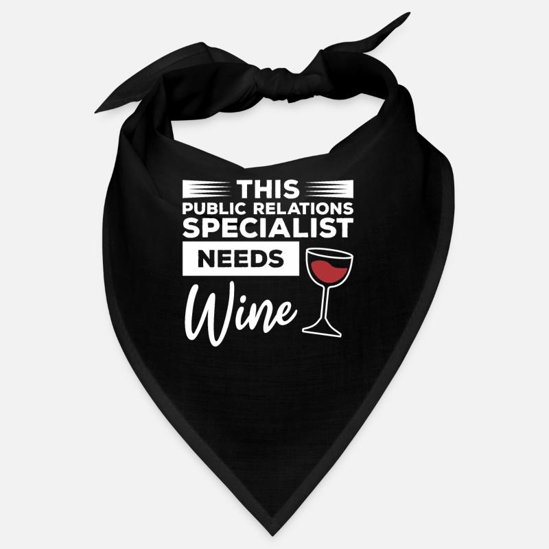 This Public Relations Specialist Needs Wine Bandana