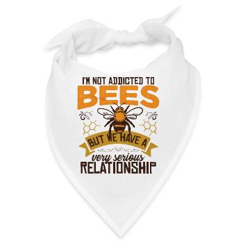 Ich bin nicht süchtig nach Bienen - Bandana - Weiß - Vorne