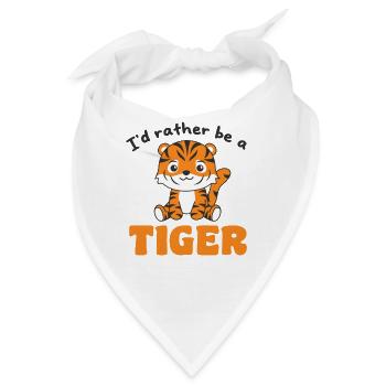 Ich wäre lieber ein Tiger - süße Tiger - Bandana - Weiß - Vorne