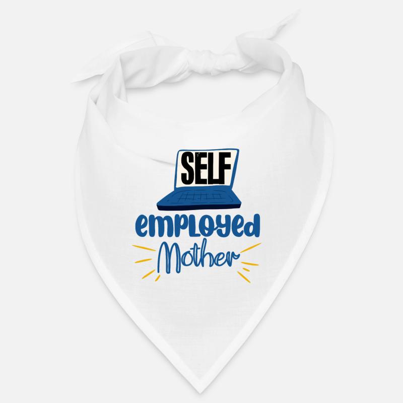 Self Employed Mother 4 Bandana