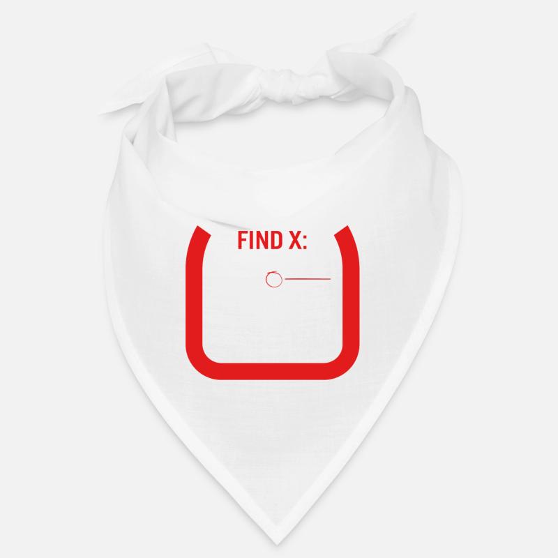 Math Shirt, Math est facile Trouver X Ici c’est tee, - Bandana - blanc