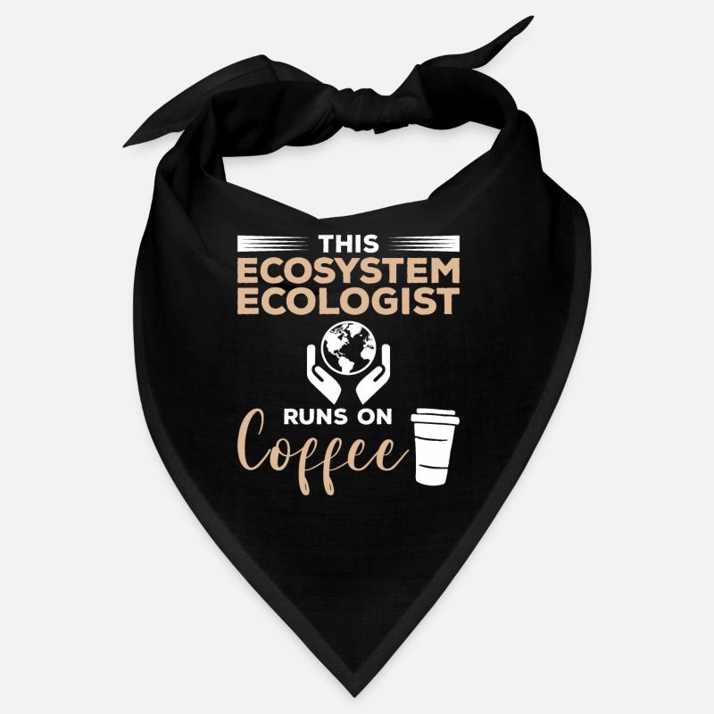 This Ecosystem Ecologist Runs On Coffee Ecology Bandana