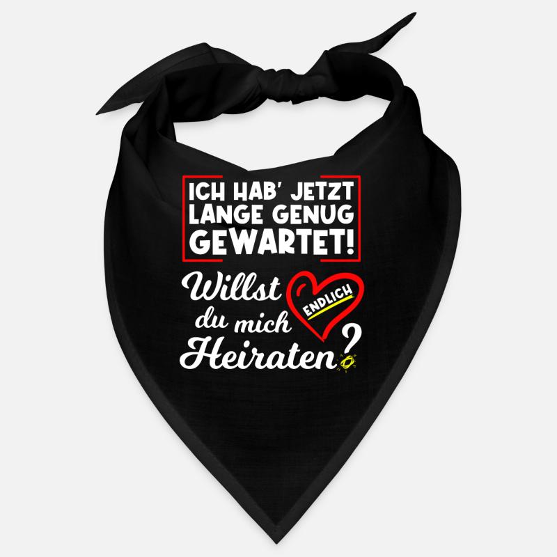 Willst du mich endlich heiraten? Heiratsantrag Bandana