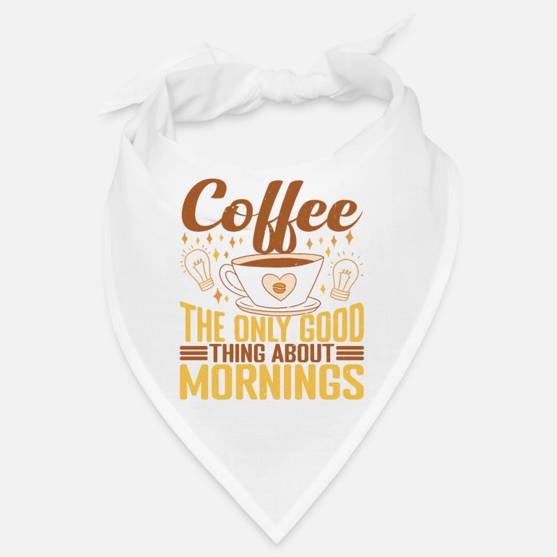 Le café est la seule bonne chose à propos de Mornings 2 Bandana