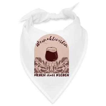 "Weinaktivistin Heben statt Kleben" - witziges - Bandana - Weiß - Vorne