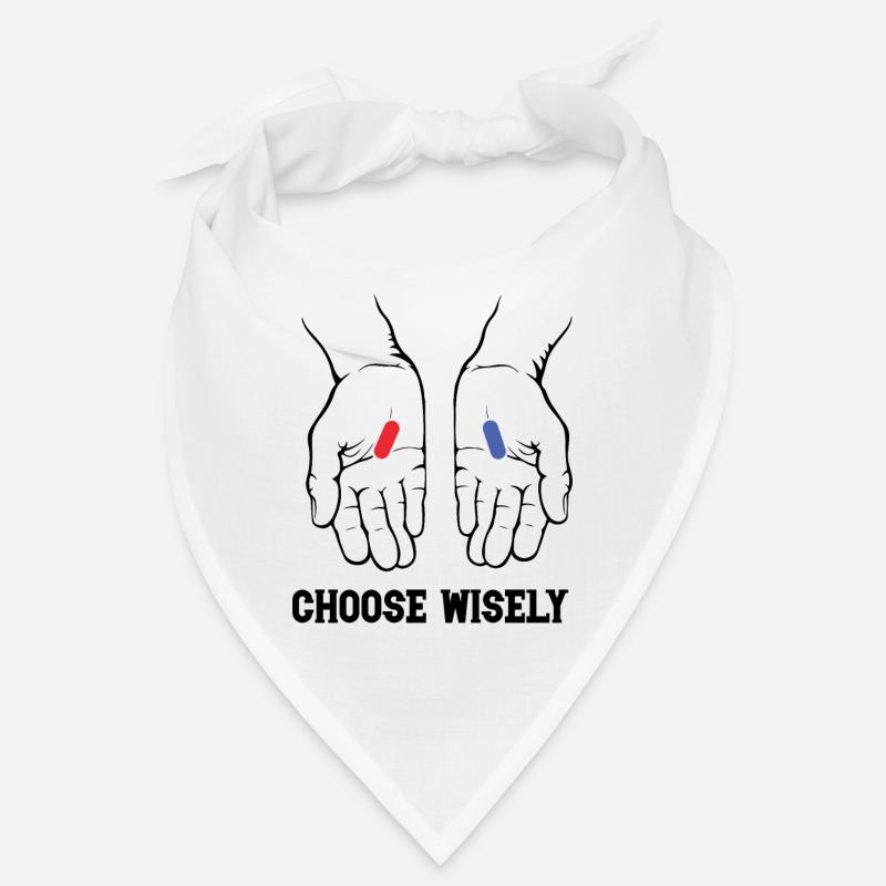 CHOOSE WISELY Bandana