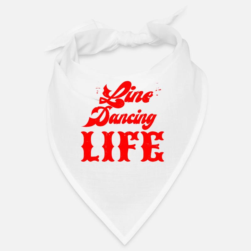 Line Dancing Makes Life More Fun Bandana