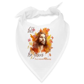 Fall Jesus He Never Leaves: Christian Autumn Vibes - Bandana - Weiß - Vorne
