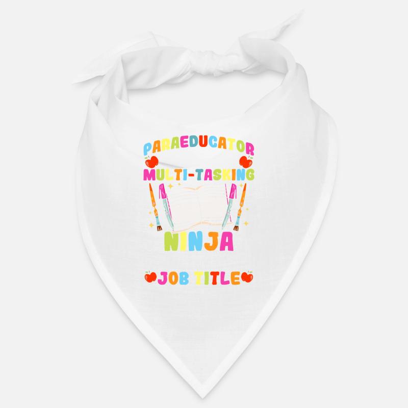 Multitasking Para Teacher Paraprofessional Bandana