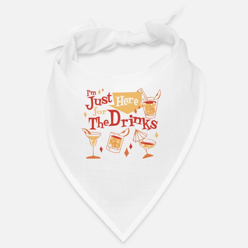 I ́m Just Here For The Drinks - Party Alcohol Bandana