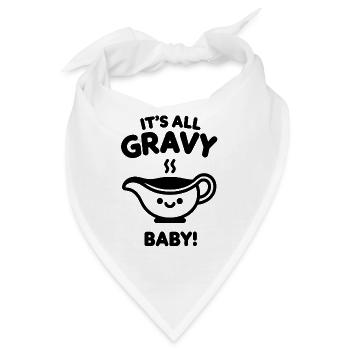 Es ist alles Soße, Baby! - Bandana - Weiß - Vorne