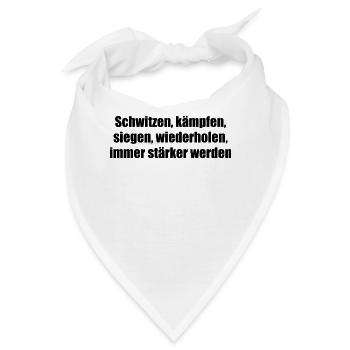 Fitness - Schwitzen, kämpfen, siegen, - Bandana - Weiß - Vorne