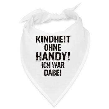 Kindheit Ohne Handy Ich War Dabei 90er Jahre - Bandana - Weiß - Vorne