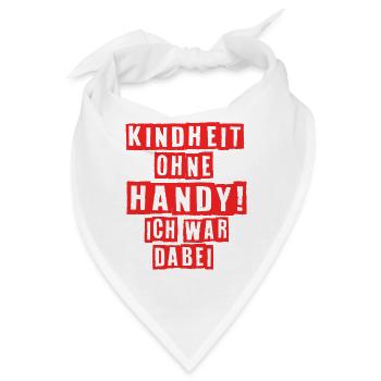 Kindheit Ohne Handy Ich War Dabei 90er Jahre - Bandana - Weiß - Vorne