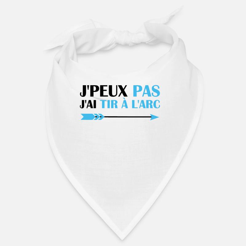Je peux pas j'ai Tire à L'arc Bandana