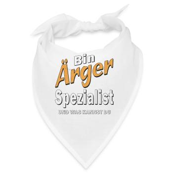 Bin Ärger Spezialist - Bandana - Weiß - Vorne