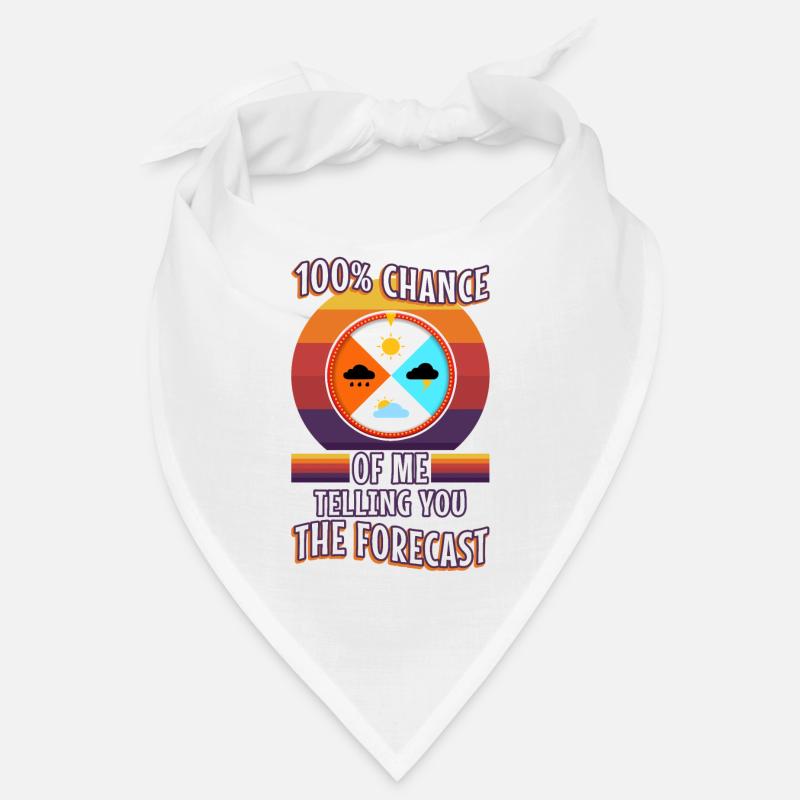 100 % de chances que je vous dise les prévisions Bandana