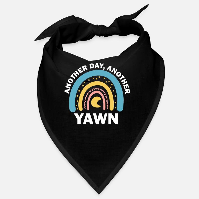 First Caffeine Vibes Another Day Yawn Meets Coffee Bandana