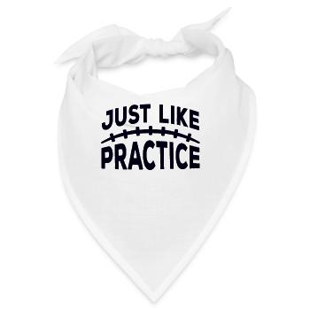 Just Like Practice American Football - Bandana - Weiß - Vorne